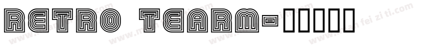 Retro Tearm字体转换